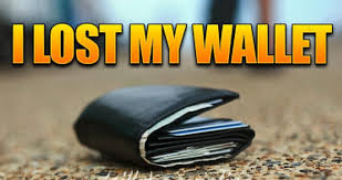 I have lost my wallet. Please help me to find